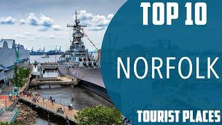 Top 10 Best Tourist Places to Visit in Norfolk, Virginia | USA - English