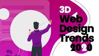 Top 5 3D web design trends 2020 | 2021