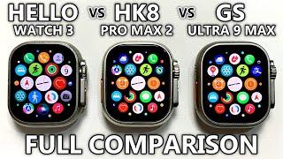 Hello Watch 3 vs GS Ultra 9 Max vs HK8 Pro Max 2 Full Comparison! Top 1 Sport SmartWatches