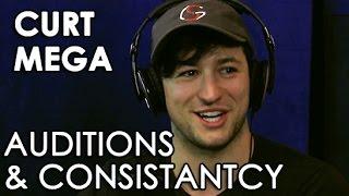 Curt Mega: Dealing With The Audition Process