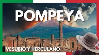 POMPEYA, HERCULANO y VESUBIO: Guía Completa para Visitarlos 