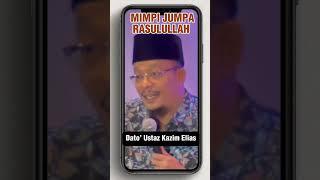 TERINGIN Mimpi  Jumpa Rasulullah