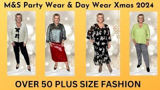 M&S Party Wear & Day Wear Xmas 2024 - Over 50 Plus size Fashion AD