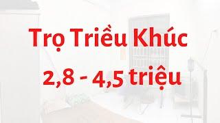 TÌM NHÀ GIÚP BẠN 18# - TÌM NHÀ QUẬN THANH XUÂN - Phòng trọ Triều Khúc