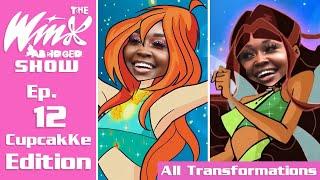 The Winx Abridged Show | Ep12 Transformations CUPCAKKE EDITION (No SFX!)