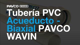 Tubería PVC Acueducto  | Biaxial Pavco Wavin: Ventajas y aplicaciones