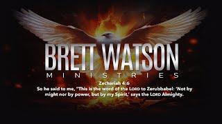 LIVE -  Dr. Brett Watson & Marianne Watson - Week 1 - "Carriers of The Oil!"