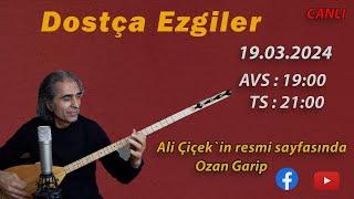 Ozan Garip (Ali Çiçek) - DOSTÇA EZGİLER -Devrimci Önderler  Ölümsüzdür