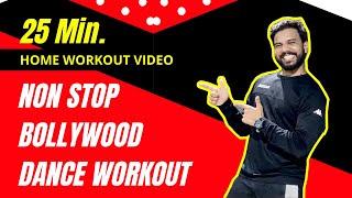 Bhangra Dance Workout On Bollywood Songs | 25 Min Non Stop BEGINNERS Dance| FITNESS DANCE With RAHUL