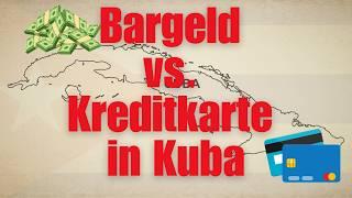 Bargeld vs. Kreditkarte in Kuba: Tipps und Vorteile