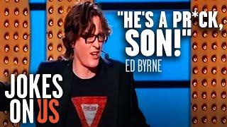 Don't Tell Me How To Raise My Child | Ed Byrne - Live At The Apollo 2009 | Jokes On Us