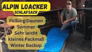 Alpin Loacker Schlafsack - Vom Sommerschlafsack zum Winterbackup?