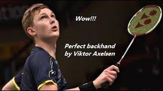 Perfect backhand by Viktor Axelsen | 安赛龙的完美反拍