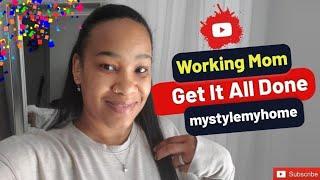 Working Mom Get It All Done| Cleaning Motivation 2021 | MyStyleMyHome