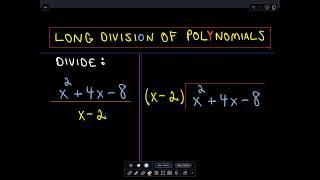  Long Division of Polynomials 