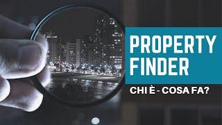 PROPERTY FINDER | Chi è e cosa fa