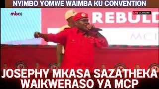 ZIKUCHITIKA POMPANO JOSEPHY MKASA WAIMBA NYIMBO IYI PAMASO PA A CHAKWERA KU CONVENTION YA MCP