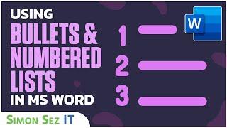 Using Bullets and Numbered Lists in Microsoft Word 2021/365
