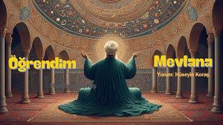 Öğrendim : Mevlana