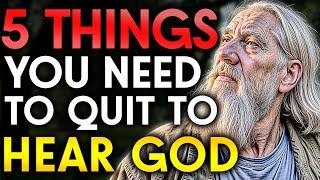 5 Things Chosen Ones Need to Quit To HEAR GOD CLEARLY!