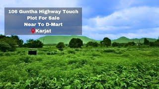 Karjat-Neral Highway Touch Plot Sale ️  | Only 15 Minutes From Matheran | Plot for sale