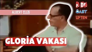 Albert Ellis'in Akılcı Duygusal Terapi Yaklaşımı ve Gloria Vakası