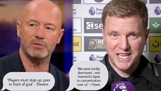 FURY IN THE TOON! Eddie Howe & Shearer's Explosive Reactions to Newcastle's 0-1 Home los to Brighton