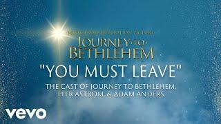 Journey To Bethlehem - You Must Leave (Official Score Audio)