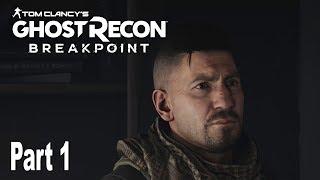 Ghost Recon Breakpoint - Gameplay Walkthrough Part 1 No Commentary [HD 1080P]