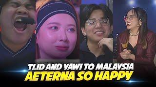 Aeterna CAN'T HIDE Her Happiness Seeing TLID and YAWI going to MALAYSIA For M6