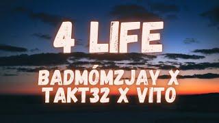 badmómzjay x Takt32 x vito - 4 Life (lyrics)