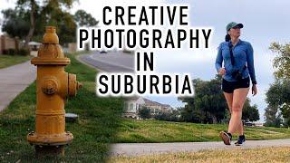 Suburban Photography and Creativity - An Easy Exercise to Find New Ways of Seeing