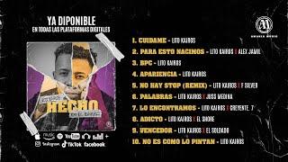 Lito Kairos - HECHO EN EL BARRIO (Album Completo)