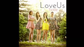 LoveUs 러브어스 - Tickle 티클 (Audio)