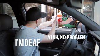 Deaf Man vs. Drive Thru: I Felt Human