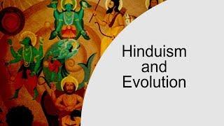 Hinduism and Evolution