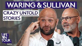 Paul Waring & Andy Sullivan: Wild Nights Out, Defining Success & The Stag Do