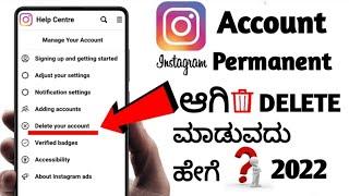 How to delete Instagram Account Permanently in 2022 Kannada ll Instagram Delete ll