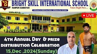 Live: Bright Skill International School 4th Annual Day & Prize Distribution Celebration