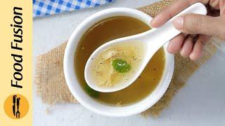 Immunity Boosting Yakhni/Broth Recipe by Food Fusion