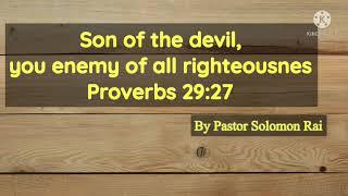 son of the devil, you enemy of all righteousness