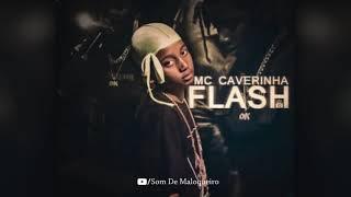 MC Caverinha - Ando Fazendo dinheiro - Flash (Kondizilla.com)