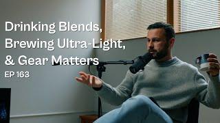 Drinking Blends, Brewing Ultra-Light Roasts, & Why Gear Matters - Coffee Roaster Warm Up Sessions
