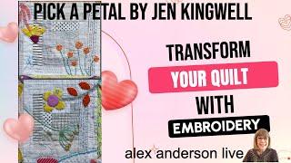 Alex Anderson LIVE - Enhance Your Quilt with Embroidery