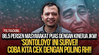 LIVE! NGAKAK! 86,5 % MASYARAKAT PUAS DENGAN KINERJA JKW! 'SONTOLOYO' INI SURVEI!!