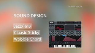 [Serum Tutorial]How to Make Jazz/RnB Classic Cute Wobble Chord Synth