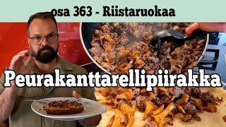 Osa 363 -  Peurakanttarellipiirakka - 2023/2024