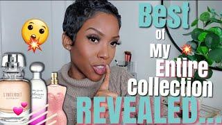 The TOP 10 BEST Perfumes in my ENTIRE Collection REVEALED!