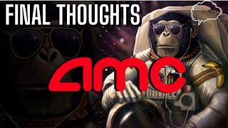 AMC FINAL THOUGHTS??  FINANCE SOLUTIONS-YT