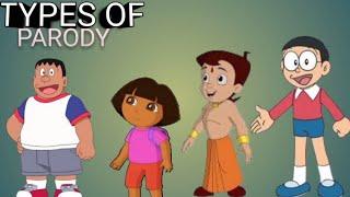 TYPES OF PARODY FT. DORA